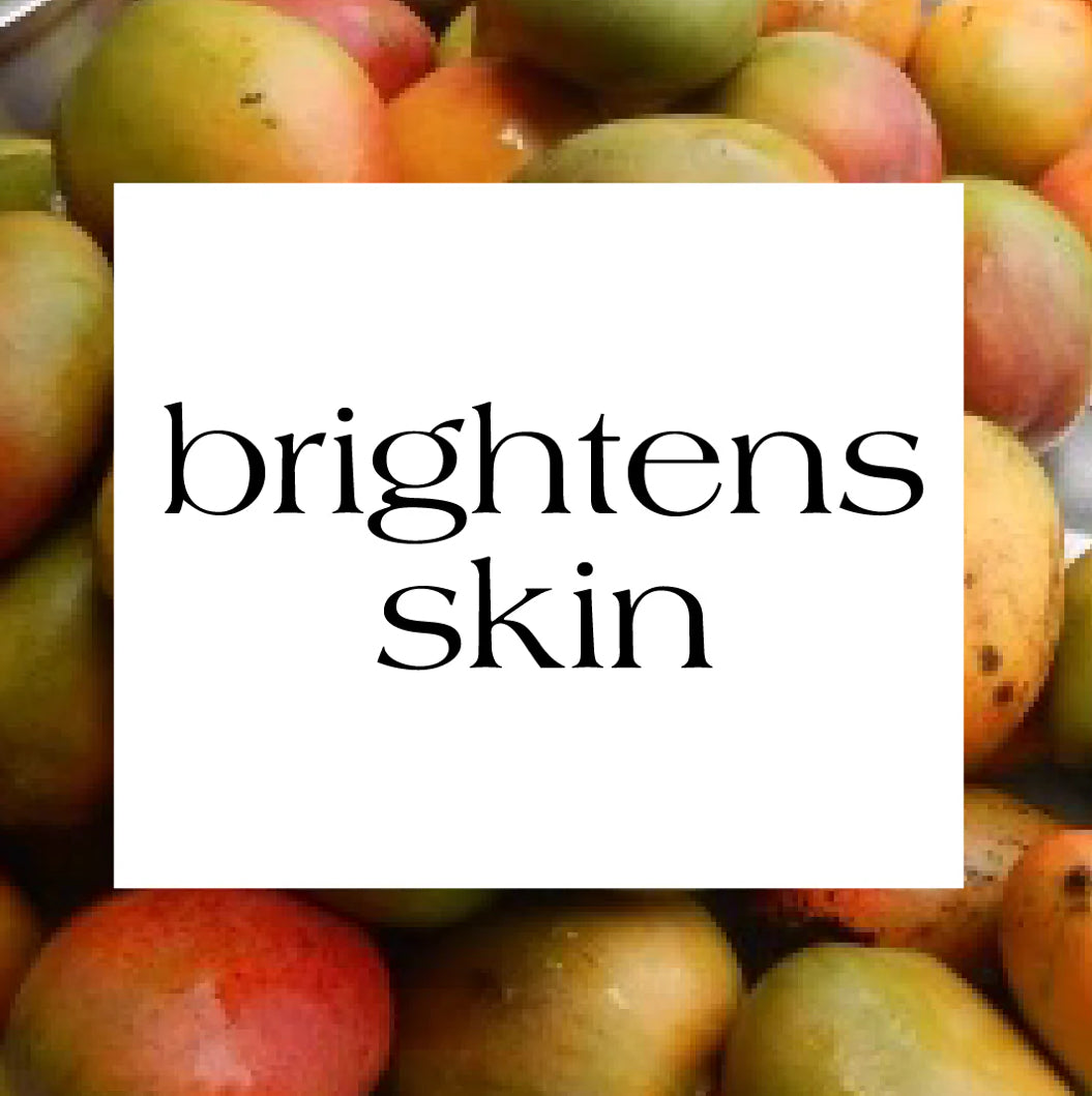 Brightens Skin